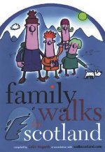 Family Walks in Scotland