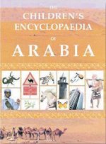 The Children's Encyclopedia of Arabia (Revised Edition)