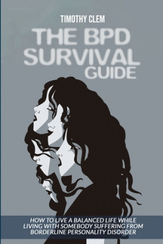 BPD Survival Guide