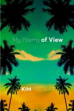 My Poems of View