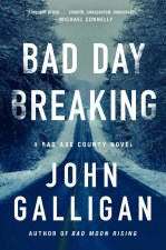 Bad Day Breaking