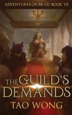 Guild's Demands