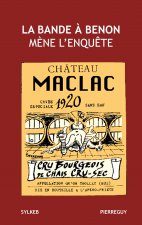 La bande ? Benon m?ne l'enqu?té