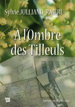 À l’ombre des tilleuls