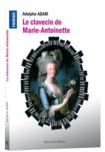 Le Clavecin de Marie-Antoinette