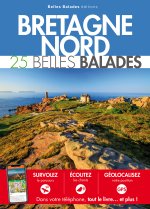 BRETAGNE NORD : 25 BELLES BALADES