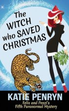 Witch who Saved Christmas