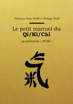 Le petit manuel du Qì/Kì/Chì