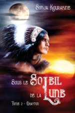 Sous le soleil de la lune