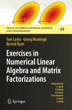 Exercises in Numerical Linear Algebra and Matrix Factorizations