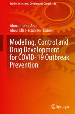 Modeling, Control and Drug Development for COVID-19 Outbreak Prevention