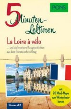 PONS 5-Minuten-Lektüren Französisch - La Loire ? vélo
