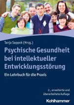 Psychische Gesundheit bei Störung der Intelligenzentwicklung