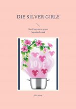 Silver Girls
