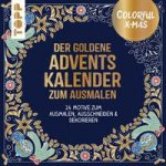 Colorful Christmas - Der goldene Adventskalender zum Ausmalen