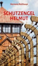 Multhaupt, H: Schutzengel Helmut