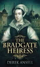 Bradgate Heiress