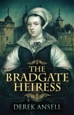 Bradgate Heiress