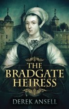 Bradgate Heiress