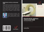Konstrukcja matrycy antenowej UWB