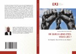 de Quels Liens Etes-Vous Lies ?