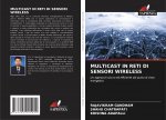 MULTICAST IN RETI DI SENSORI WIRELESS