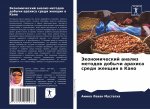 Jekonomicheskij analiz metodow dobychi arahisa sredi zhenschin w Kano