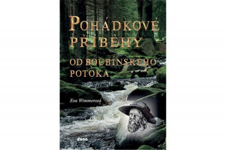 Pohádkové příběhy od Boubínského potoka