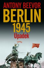 Berlin. Upadek 1945 wyd. 2021