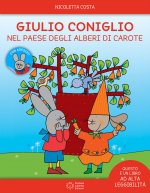 Giulio Coniglio e il paese degli alberi di carote