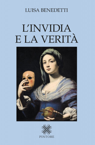 invidia e la verità