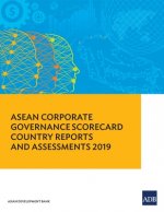 ASEAN Corporate Governance Scorecard Country Reports and Assessments 2019