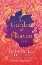 Garden of Heaven a Novel