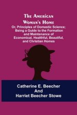 American Woman's Home