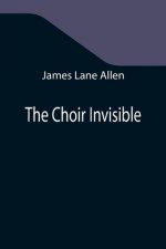 Choir Invisible