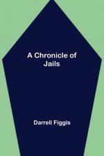 Chronicle of Jails