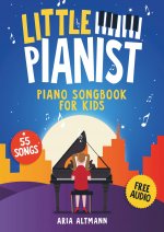 Little Pianist. Piano Songbook for Kids