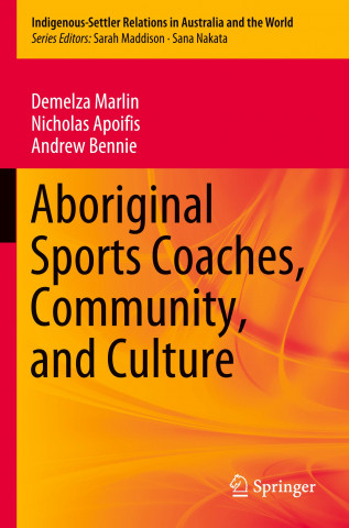 Aboriginal Sports Coaches, Community, and Culture