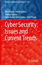 Cyber Security: Issues and Current Trends