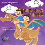 menina, o dragao e a bailarina