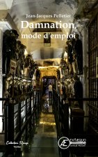 DAMNATION MODE D'EMPLOI