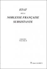 ETAT DE LA NOBLESSE FRANCAISE SUBSISTANTE - VOL 45