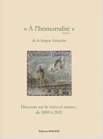 À L'Immortalité de la langue française