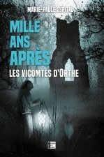 MILLE ANS APRES