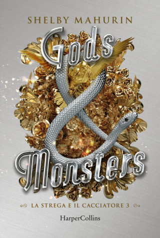 Gods & monsters. La strega e il cacciatore