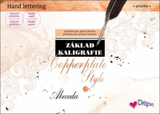 Krasopísanka - Základ kaligrafie / Copperplate Style - Abeceda