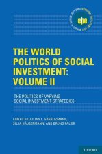 World Politics of Social Investment: Volume 2