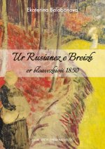 Ur Rusianez e Breizh er bloavezhioù 1850