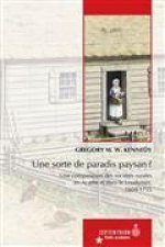 UNE SORTE DE PARADIS PAYSAN ?