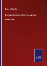 Compendium der hoeheren Analysis